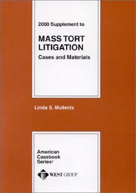 Mass Tort Litigation Cases and Materials