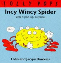 Incy Wincy Spider (Jolly pops)