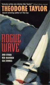Rogue Wave : And Other Red-Blooded Sea Stories (An Avon Flare Book)