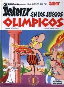 Asterix en los juegos olmpicos (Spanish Edition of Asterix at the Olympic Games)