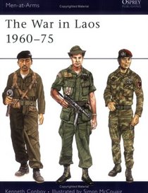 The War in Laos 1960-75 (Men-at-Arms)