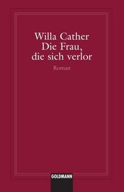 Die Frau, die sich verlor (German Edition)