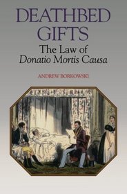 Deathbed Gifts: The Law of Donatio Mortis Causa