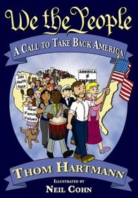 We the People:  A Call to Take Back America