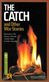 The Catch, The: And Other War Stories
