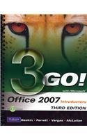 GO! with Microsoft Office 2007 Introductory and MyITLab Student Access Code Card for Office 2007 Package (3rd Edition)