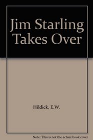 Jim Starling Takes Over