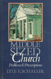 Middle-Sized Church: Problems and Prescriptions