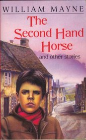 Second-hand Horse and Other Stories