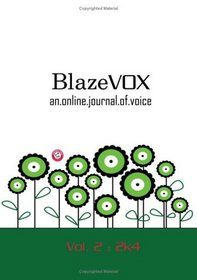 BlazeVOX an.online.journal.of.voice Vol. 2 : 2k4