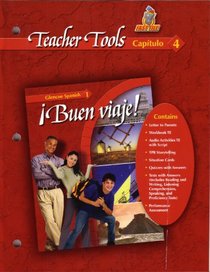 Teacher Tools Capitulo 4 (Buen Viaje! Glencoe Spanish 1, Capitulo 4)
