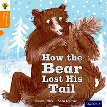 How the Bear Lost Its Tail (Ort Traditional Tales)