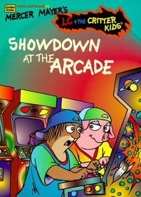 Showdown at the Arcade (Little Critter)