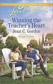 Winning the Teacher's Heart (Donnelly Brothers) (Love Inspired, No 922)