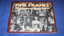 Time Frames: The Meaning of Family Pictures