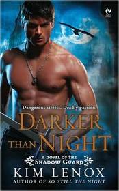 Darker Than Night (Shadow Guards, Bk 3)