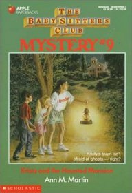 Kristy and the Haunted Mansion (Baby-Sitters Club Mystery, Bk 9)