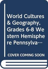 World Cultures & Geography Western Hemisphere & Europe