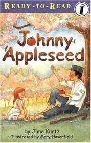 Johnny Appleseed (Ready-to-Reads)