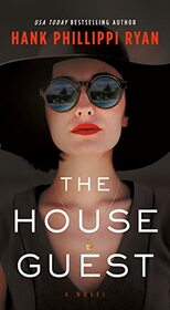The House Guest: A Novel