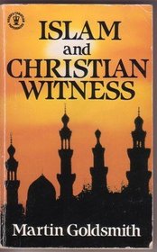 Islam and Christian Witness (Hodder Christian paperbacks)