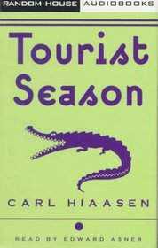 Tourist Season : A Novel