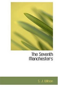 The Seventh Manchesters