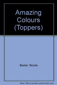 Amazing Colours (Toppers)
