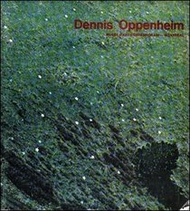 Dennis Oppenheim: Retrospective de l'euvre, 1967-1977 = Dennis Oppenheim : retrospective-work, 1967-1977 (French Edition)