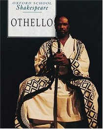 Othello (Oxford School Shakespeare Series for Young Adults)