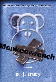 Monkeewrench (Monkeewrench, Bk 1)