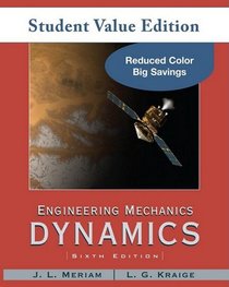 Engineering Mechanics: Dynamics, Student Value Edition