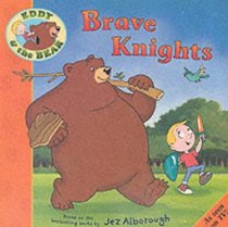 Eddy and the Bear in Brave Knights (Eddy & the Bear)