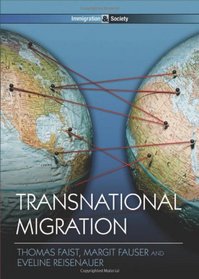 Transnational Migration (PIMS - Polity Immigration and Society series)