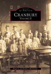 Cranbury, NJ Volume II (Images of America)
