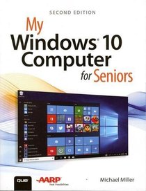 My Windows 10 Computer for Seniors (2nd Edition)