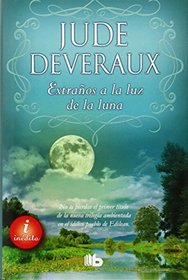 Extranos a la luz de la luna (Spanish Edition)
