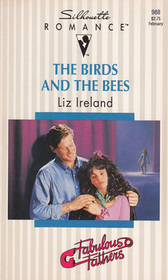 The Birds and the Bees (Fabulous Fathers) (Silhouette Romance, No 988)