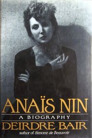 Anais Nin: A Biography