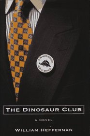 The Dinosaur Club: A Novel