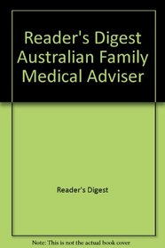 Reader's Digest Australian Family Medical Adviser