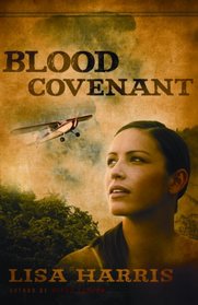 Blood Covenant (Mission Hope)