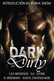 Dark & Dirty: A Dark Erotic Fantasy Anthology