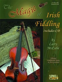 The Magic of Irish Fiddling for the Emerging Violinist