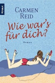 Wie war's fr dich?