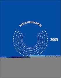 Das Parlamentarium 2005
