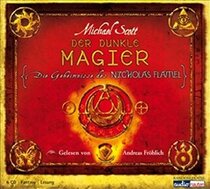 Der dunkle Magier (The Magician) (Secrets of the Immortal Nicholas Flamel, Bk 2) (Audio CD) (German Edition)