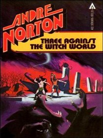 Three Against the Witch World