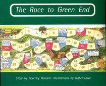 The Race to Green End (PM Story Books, Turquoise Level)