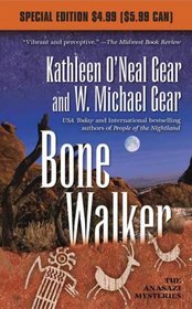 Bone Walker: Book III of the Anasazi Mysteries